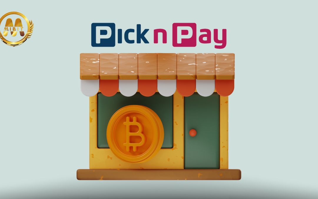 Ritel Besar Pick N Pay Sekarang Menerima Pembayaran Bitcoin Diseluruh Tokonya